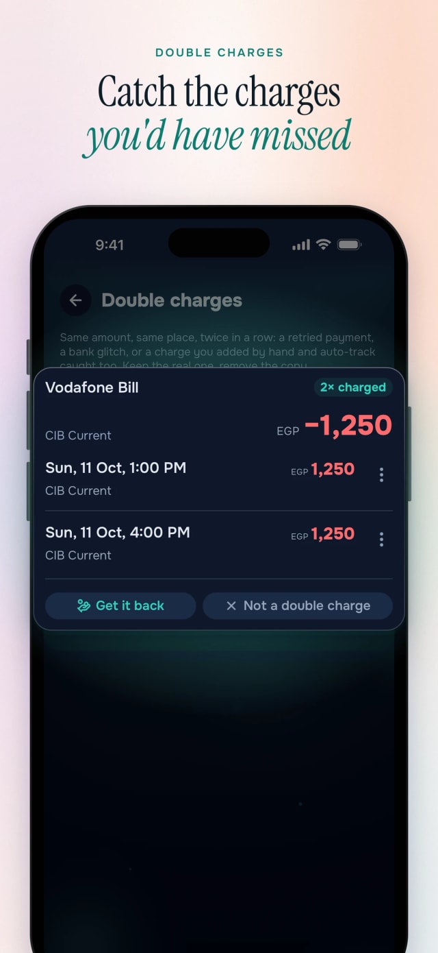 Double charges and refunds, caught for you